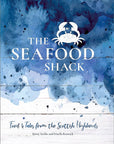The Seafood Shack by Kristy Scobie and Fenella Renwick